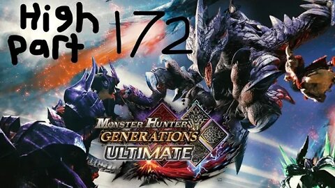 monster hunter generations ultimate high rank 172