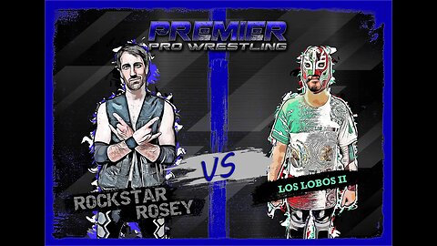 PPW #472 - Rockstar Rosey vs Los Lobos II