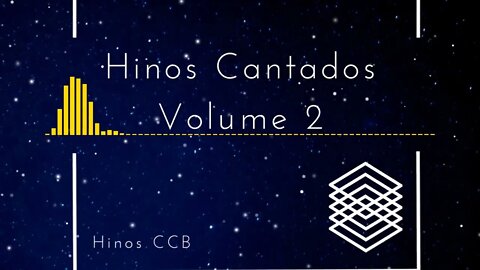 Hinos CCB - Hinos Cantados Volume 2