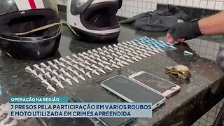 Operação na Região 7 Presos pela Participação em Vários Roubos e Moto Utilizada em Crimes Apreendida