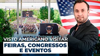 Visto americano para visitar Feiras, Congressos e Eventos nos Estados Unidos