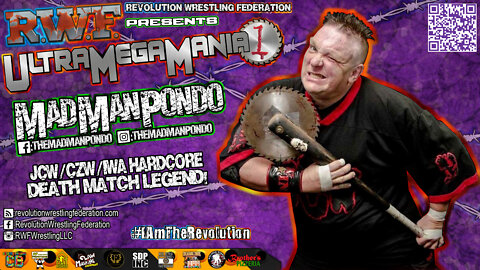 Hardcore Death Match Legend Mad Man Pondo is Coming to RWF's UltraMegaMania to get Crazy!