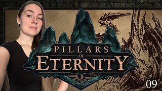 Pillars of Eternity - Part 8 - The Cosy Nest of the Hayliens