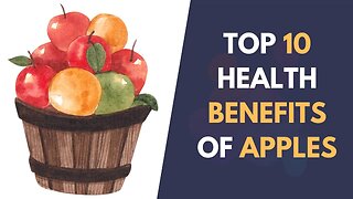 Top 10 Health Benefits of Apples