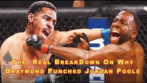 Why Draymond Green Punched Jordan Poole (FULL VIDEO OF INCIDENT)