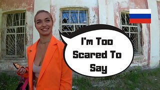 RUSSIAN GIRLS ANSWER - What are you ashamed of?