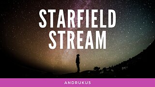 Starfield stream