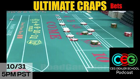 Ultimate Craps Bets - CEG Podcast #4