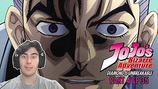 UNBEATABLE?! | JJBA Part 4: Diamond is Unbreakable Ep 35 | REACTION