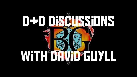 D&D Discussion with David