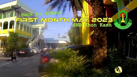 SNB Khon Kaen - Back to school (first month) May 2023