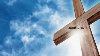John 3:16-21 Sunday Teaching (8/14/2022) Pastor Greg Tyra