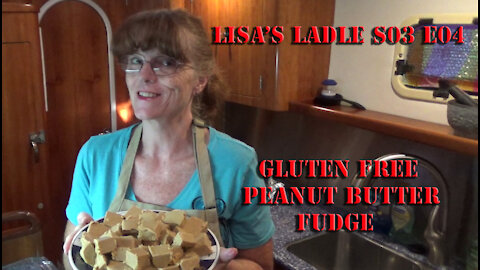 Creamy Peanut Butter Fudge Lisa's Ladle S03 E05