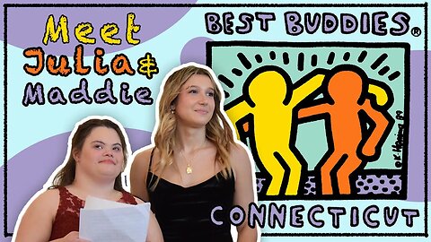 Meet These Best Buddies, Maddie and Julia - PowerCast s3 e13