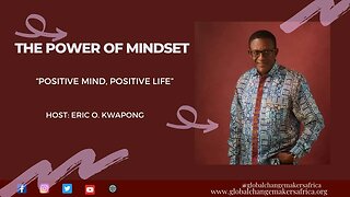 THE POWER OF MINDSET: Positive Mind, Positive Life