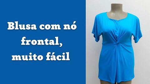 Blusa com nó frontal muito fácil