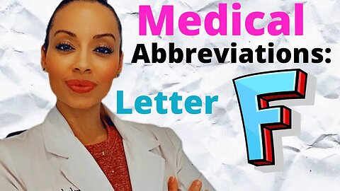 Medical Abbreviations Letter F