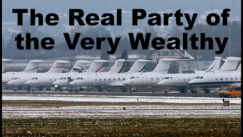 The Real Party of the Very Wealthy