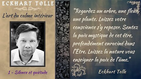 Eckhart Tolle - Silence et Quiétude