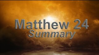 Understanding the Bible: Matthew 24