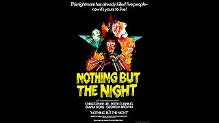 Trailer - Nothing But the Night - 1973