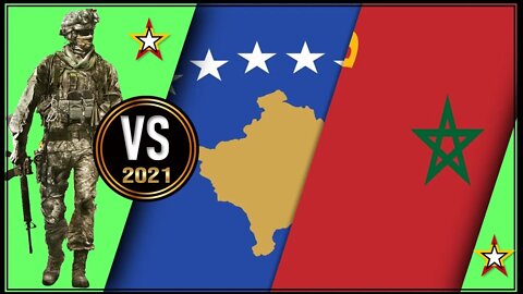 Morocco VS Kosovo 🇲🇦 Military Power Comparison 2021 🇽🇰,Military Power