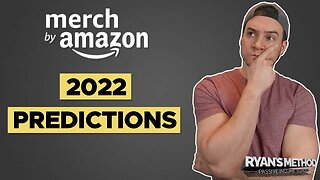 Amazon Merch 2022 Predictions 🚀