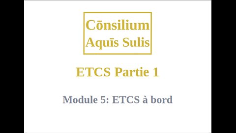 ETCS Partie 1 Module 5 (Français)