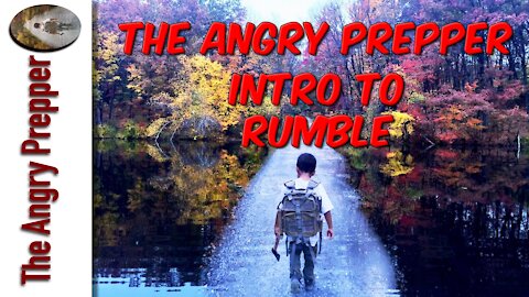 The Angry Prepper Intro