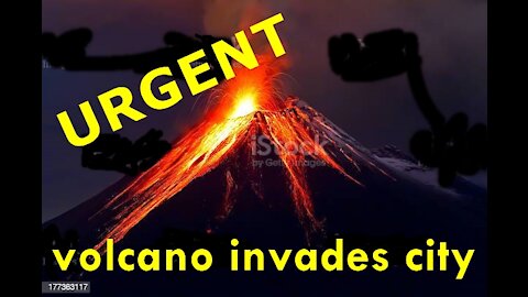 volcano invades city
