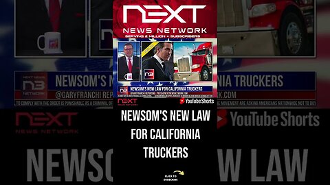 Newsom's New Law for California Truckers #shorts