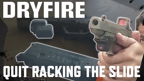 How to Dryfire Semi Automatically with Striker Fired Guns - Rail Mounted Laserlyte + Dryfire Mag