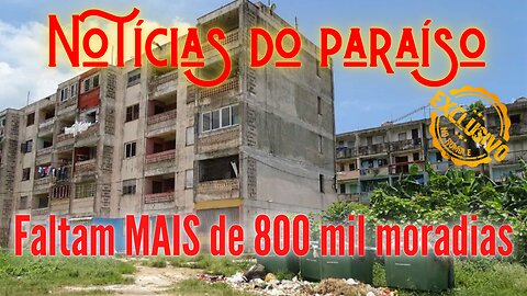 Faltam APENAS 800 mil moradias em Cuba