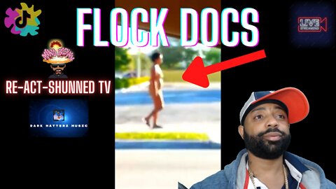 "FLOCK DOCS" RE-ACT-SHUNNED TV