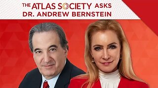 The Atlas Society Asks Andrew Bernstein