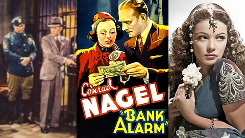 BANK ALARM (1937) Conrad Nagel, Eleanor Hunt & Vince Barnett | Crime, Drama, Romance | B&W