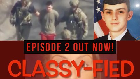 Episode 2 of CLASSYFIED! Cape Cod Airman Not a Whistleblower (parody)