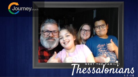 Meet the Family 1 Thessalonians 1:1-10