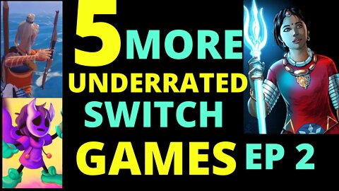 5 Of The Most Underrated Switch Games - Ep 2