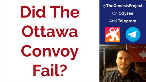 Did The Ottawa Convoy Fail? GP012
