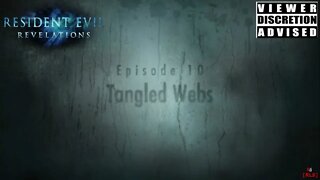 [RLS] Resident Evil: Revelation - Episode 10 (Tangled Webs)