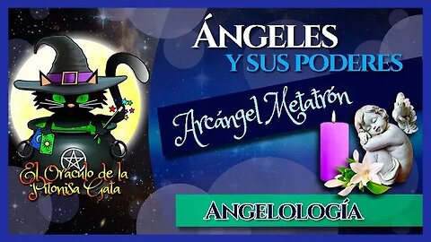 🌸Arcángel METATRÓN🌸ÁNGELES y sus PODERES😇ANGELOLOGÍA