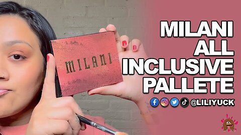 Milani All Inclusive Palette Review And Try On