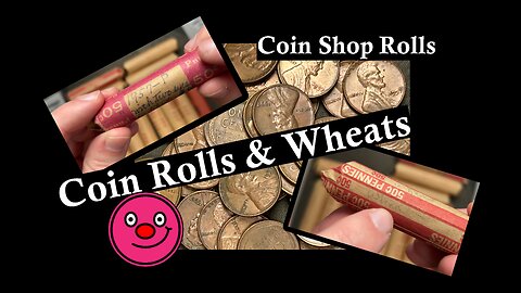 Coin Rolls with Wheaties! - 13 Coin Shop Rolls