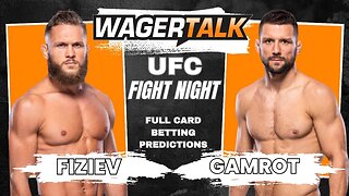 UFC Fight Night: Rafael Fiziev v Mateusz Gamrot - Every Fight Breakdown, Bets, Picks, Parlays, Odds