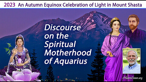Discourse on the Spiritual Motherhood of Aquarius