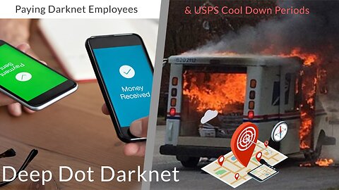 Paying Darknet Employees & USPS Cool Down Periods - Deep Dot Darknet