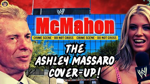 Vince McMahon Scandal: The Ashley Massaro Cover-up - Shocking Claims!