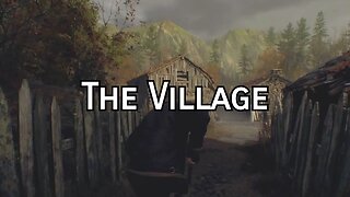 The Village Is Easy - Resident Evil 4: Remake (Part 1 of 3)