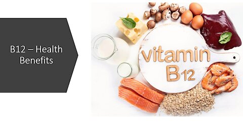 Vitamin B12 - Health Benefits